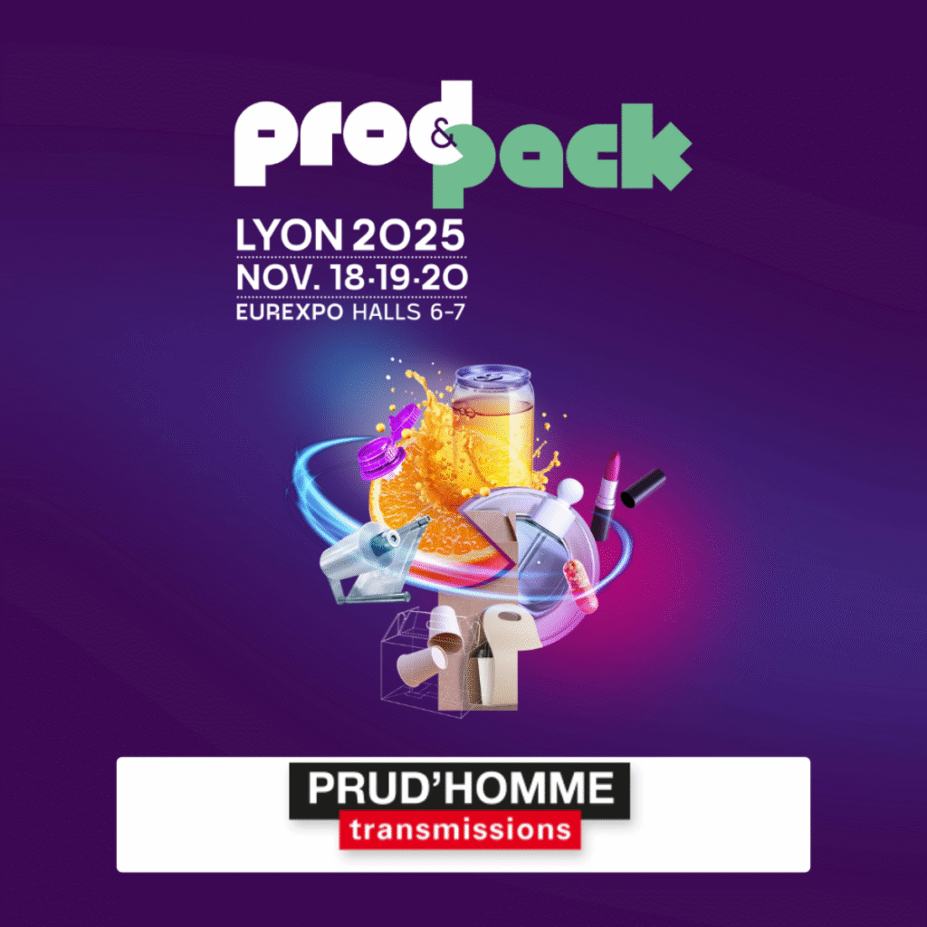 Prudhomme Transmissions au Salon PROD&PACK 2025